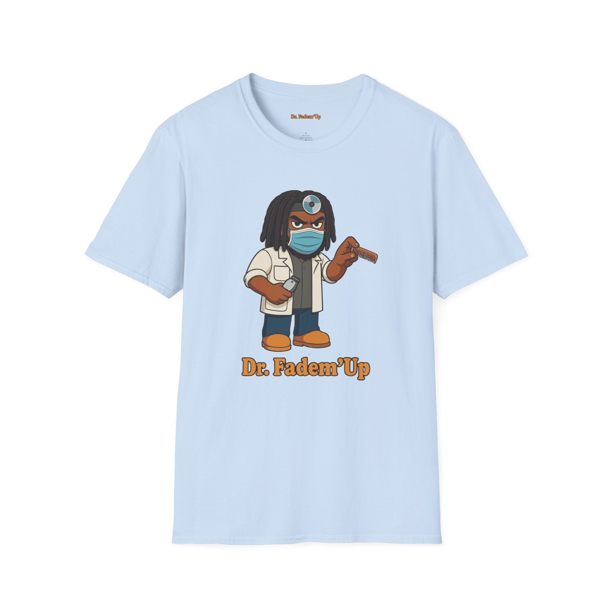 Dr.Fadem'Up™ T‑Shirt