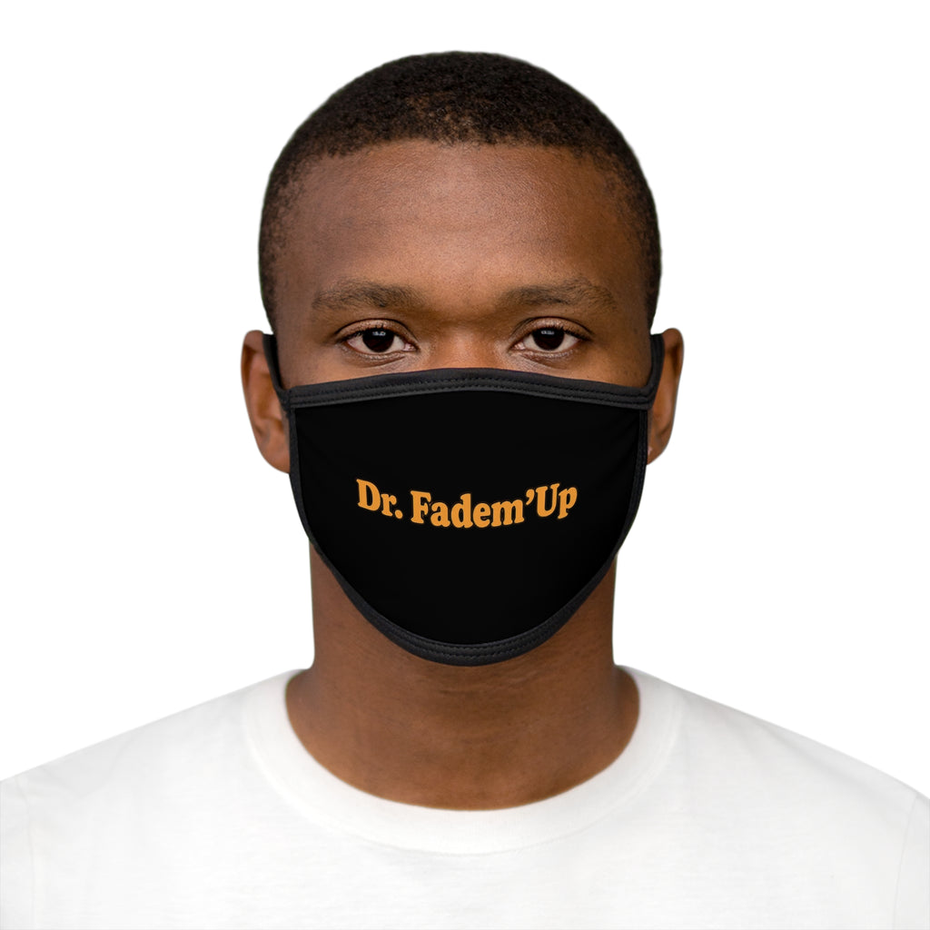 Dr. Fadem’Up™ Face Mask