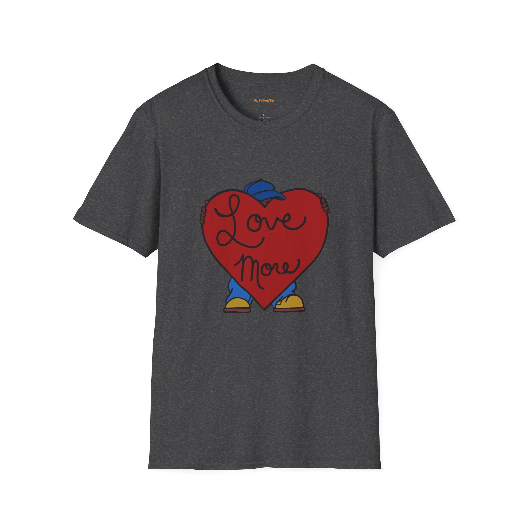 Love More™ T-Shirt