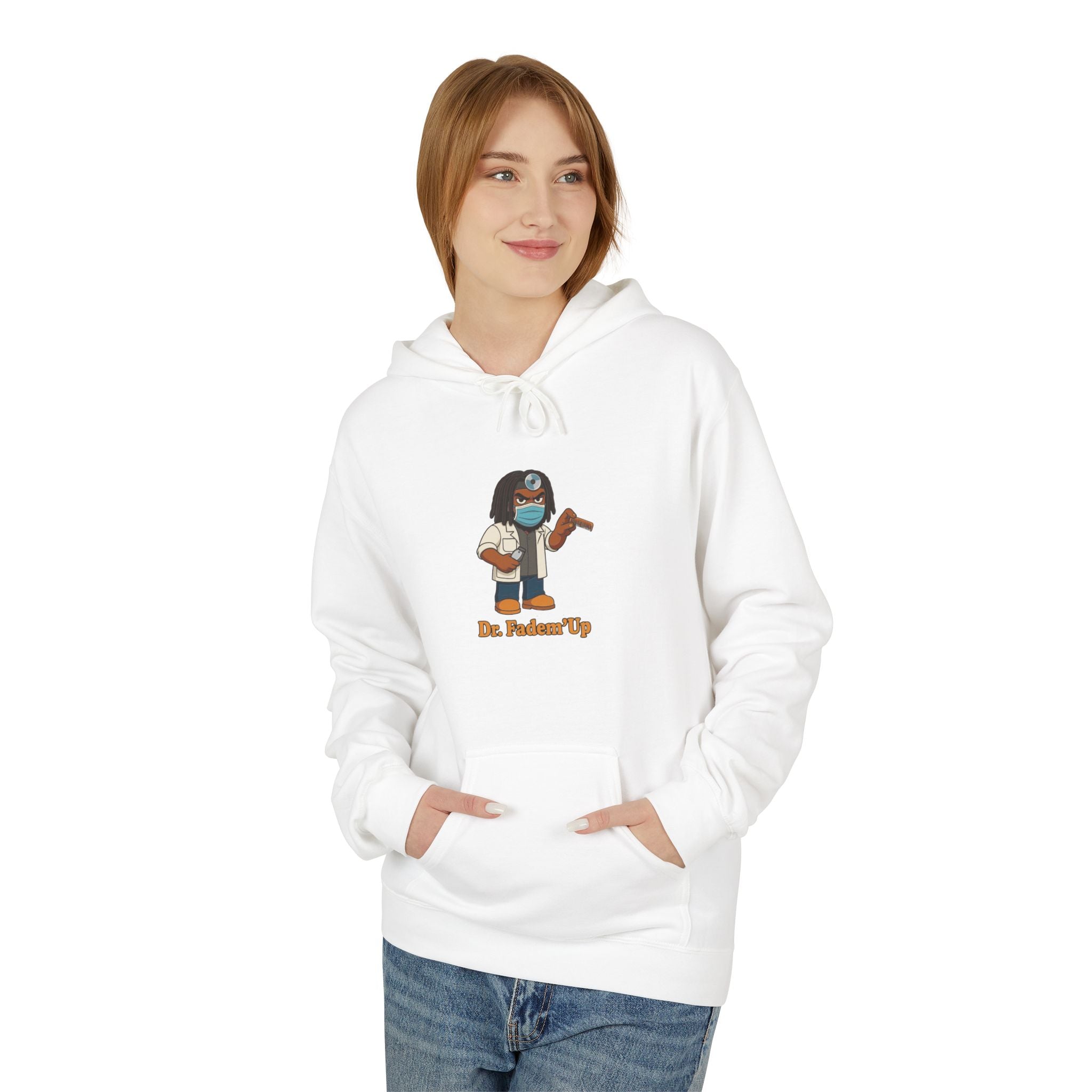 Dr.Fadem'Up™ Hoodie