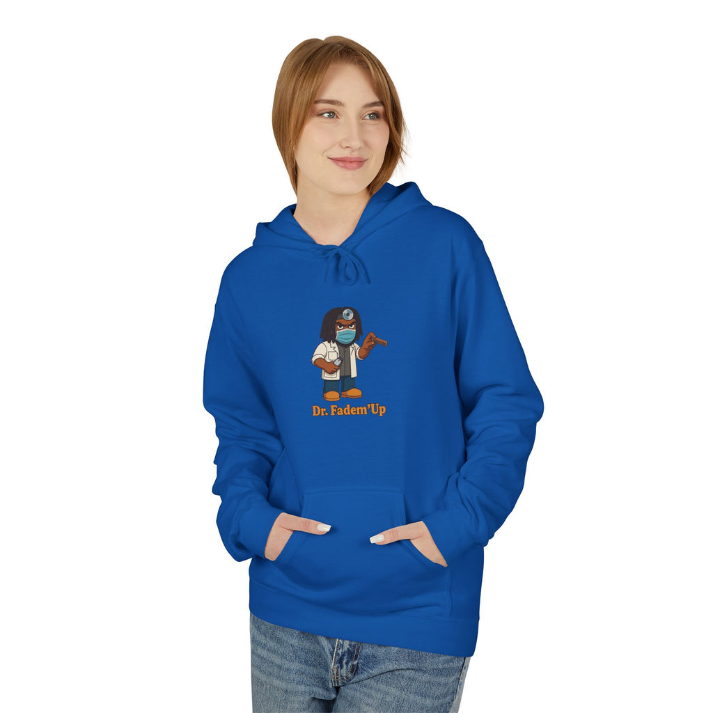 Dr.Fadem'Up™ Hoodie