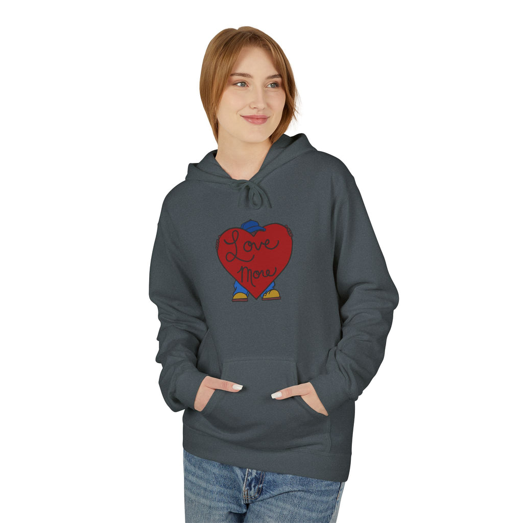 Love More™ Hoodie