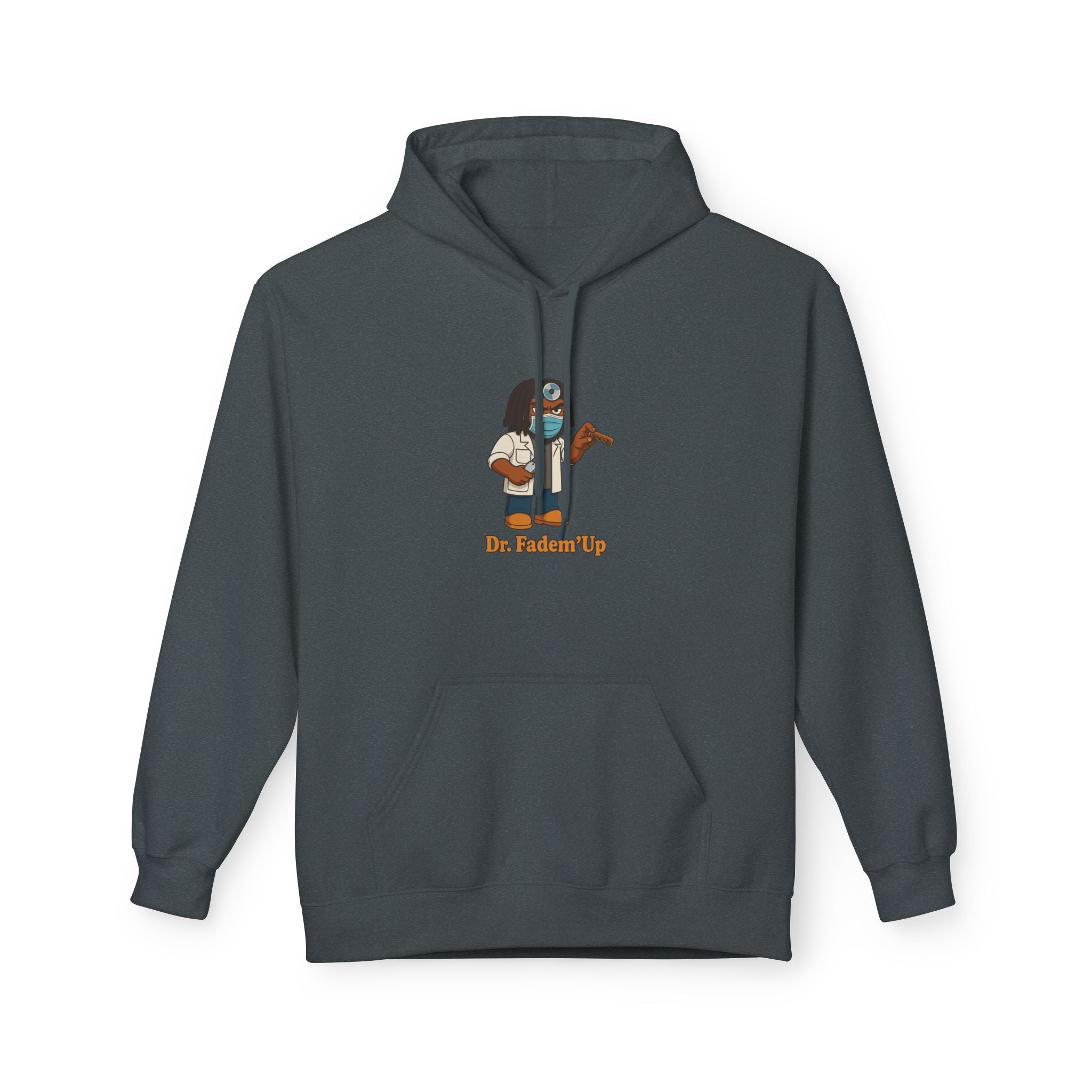 Dr.Fadem'Up™ Hoodie