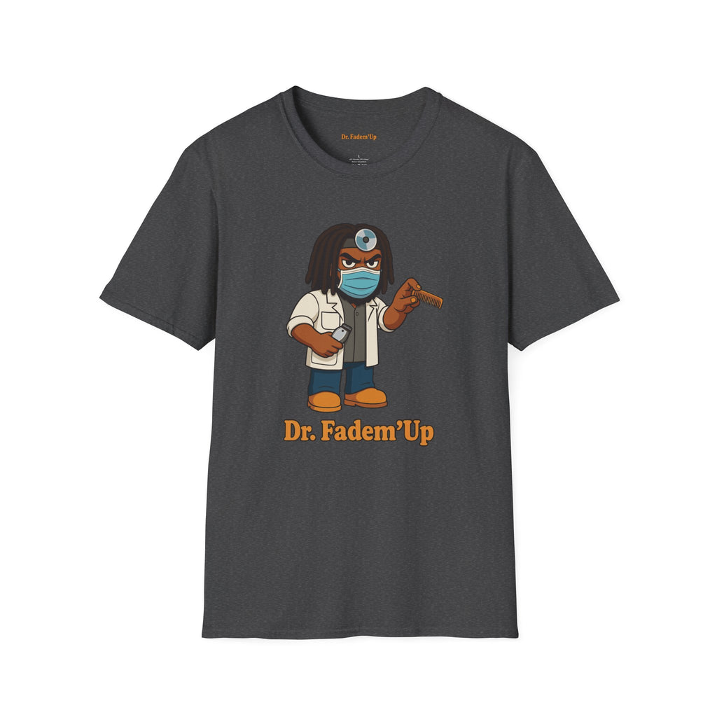 Dr.Fadem'Up™ T‑Shirt