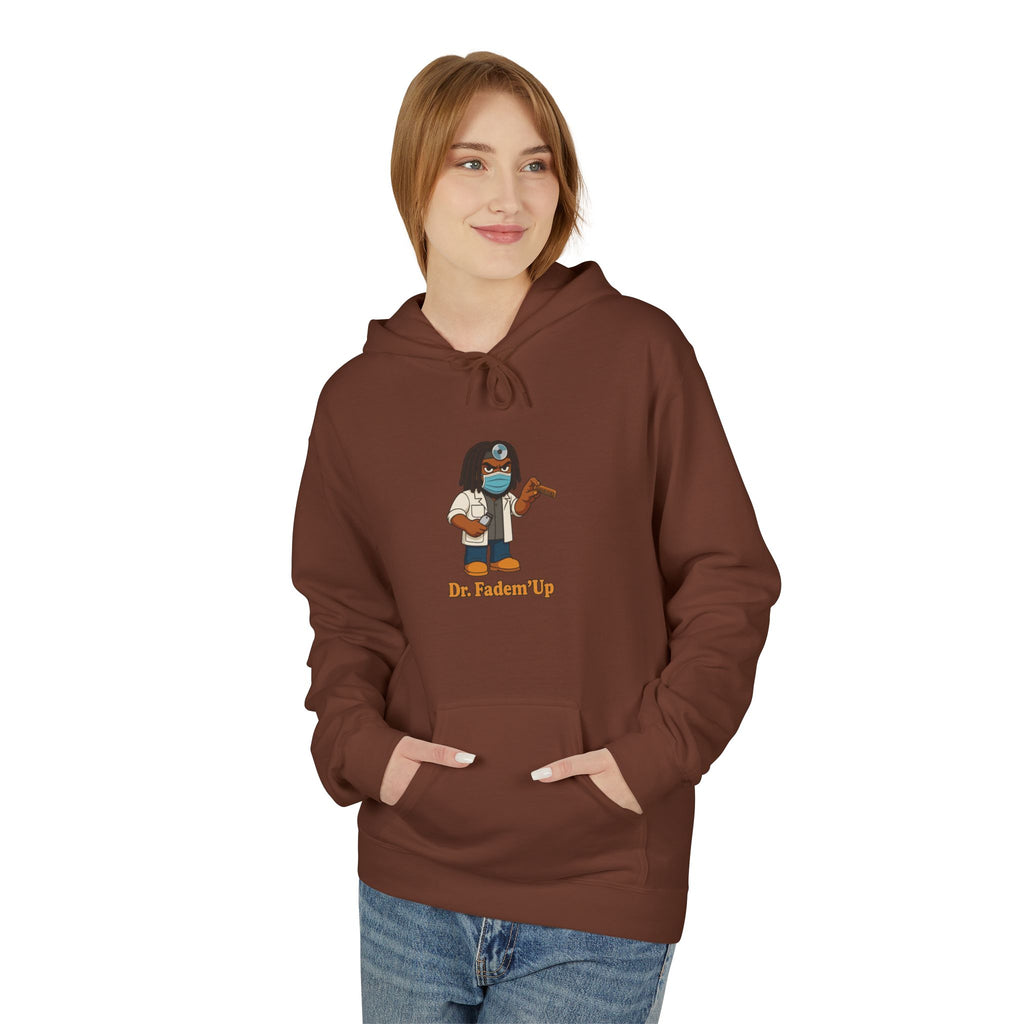 Dr.Fadem'Up™ Hoodie
