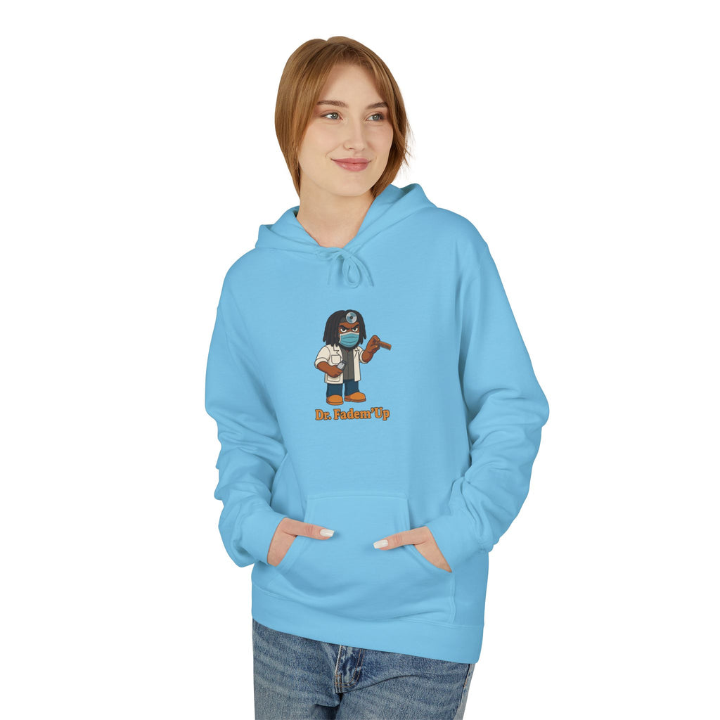 Dr.Fadem'Up™ Hoodie