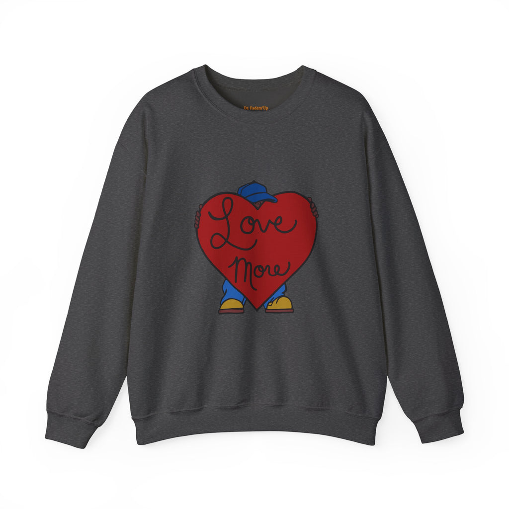 Love More™ Crewneck