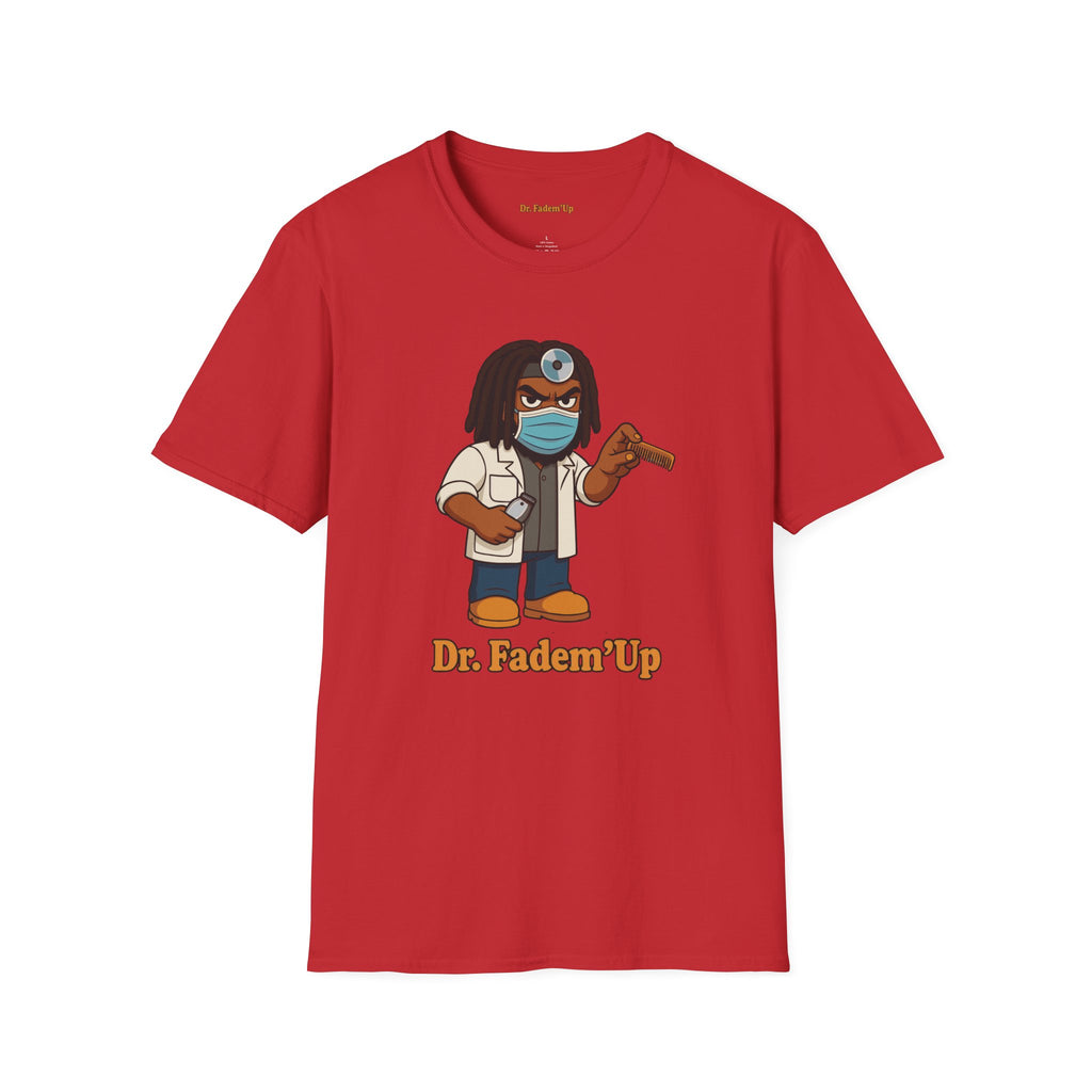 Dr.Fadem'Up™ T‑Shirt
